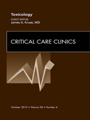 cover image of Toxicology, an Issue of Critical Care Clinics